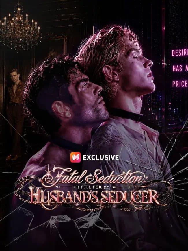 Fatal Seduction- I Fell for My Husband's Seducer