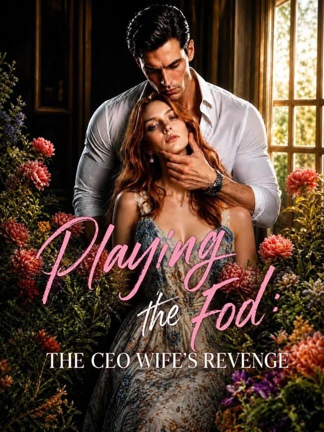 Playing the Fool The CEO Wifes Revenge