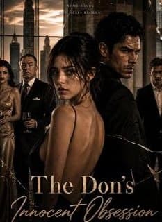 The Don's Innocent Obsessions